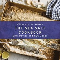 bokomslag The Welsh Sea Salt Cook Book