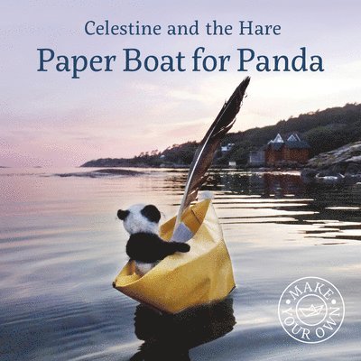 Celestine and the Hare: Paper Boat for Panda 1