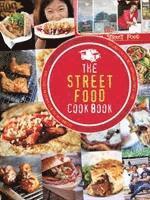 bokomslag The Street Food Cook Book