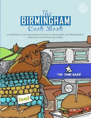 Kate Eddison, Rachel Heward, Phil Turner - Birmingham Cook Book, Häftad