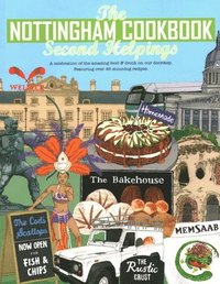 bokomslag The Nottingham Cook Book: Second Helpings