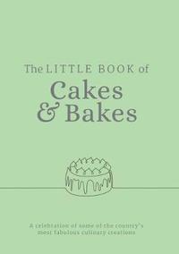 bokomslag The Little Book of Cakes and Bakes