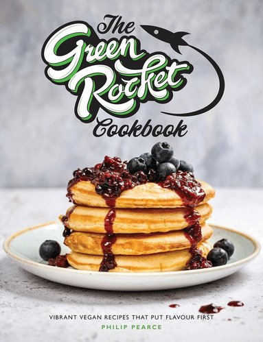 Philip Pearce - Green Rocket Cookbook, Häftad