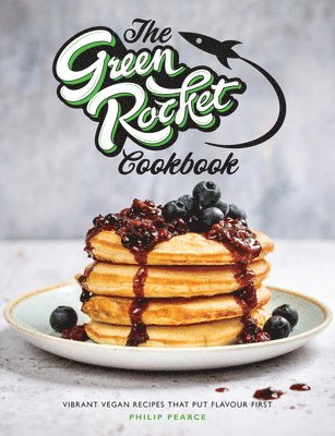 bokomslag The Green Rocket Cookbook