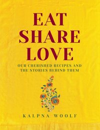 bokomslag Eat, Share, Love