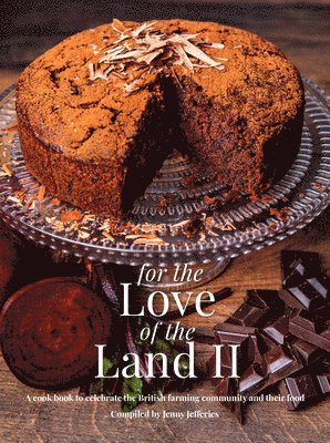 Jenny Jefferies, Katie Fisher - For The Love of the Land II, Inbunden