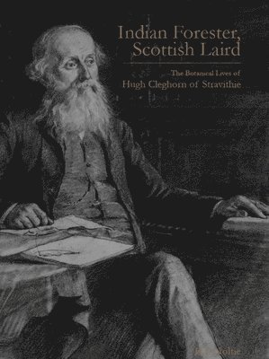 bokomslag Indian Forester, Scottish Laird