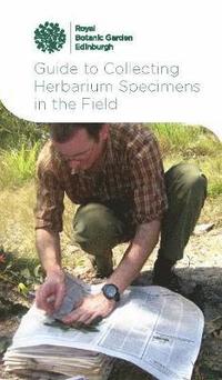 bokomslag Guide to Collecting Herbarium Specimens in the Field