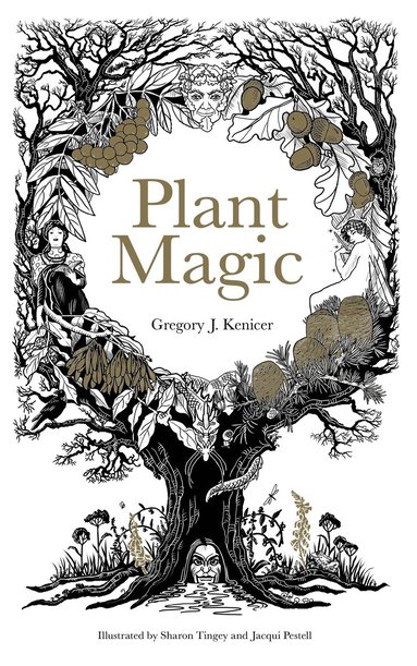 Gregory Kenicer - Plant Magic, Inbunden