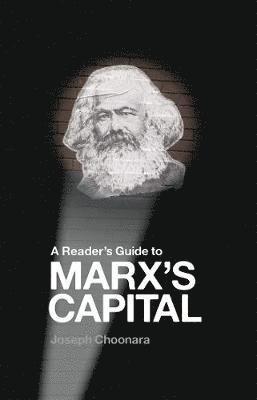 Reader's Guide to Marx's Capital 1