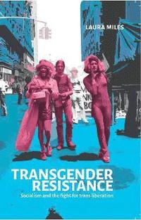 bokomslag Transgender Resistance