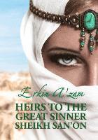 bokomslag Heirs to the Great Sinner Sheikh San'on