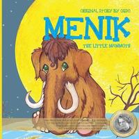 bokomslag Menik the Little Mammoth