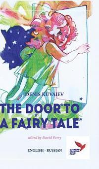 bokomslag The Door to a Fairy Tale