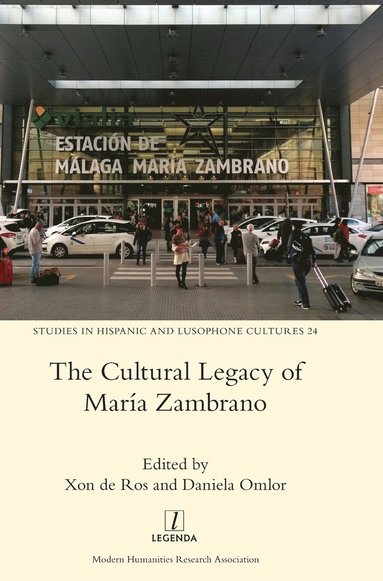 Xon de Ros, Daniela Omlor, Xon de Ros, Daniela Omlor, Xon De Ros - The Cultural Legacy of Maria Zambrano, Inbunden