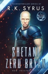 bokomslag New Praetorians 2 - Shetani Zeru Bryan