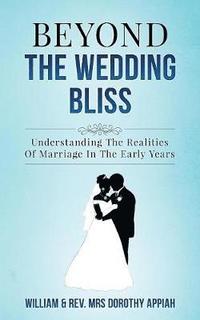 bokomslag Beyond the Wedding Bliss