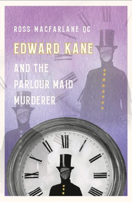 Edward Kane and the Parlour Maid Murderer 1