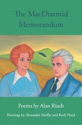 Alan Riach - MacDiarmid Memorandum, Häftad. Tillgänglighet: Lägg i varukorg