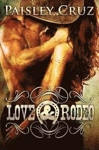 bokomslag Love & Rodeo