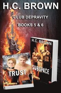 bokomslag Club Depravity - Books 5 & 6: Trust & Subspace