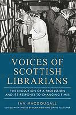 Voices of Scottish Librarians 1