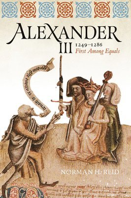bokomslag Alexander III, 1249-1286