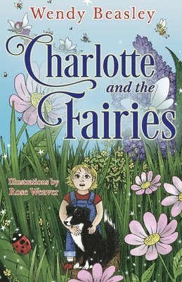 Wendy Beasley - Charlotte and the Fairies, Häftad