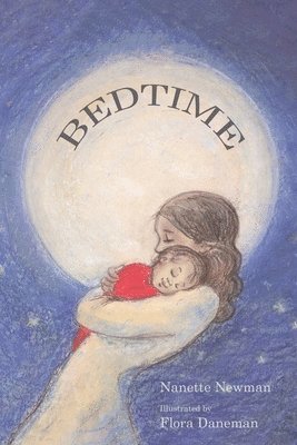 Nanette Newman - Bedtime, Häftad