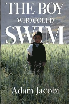 The Boy Who Could Swim 1