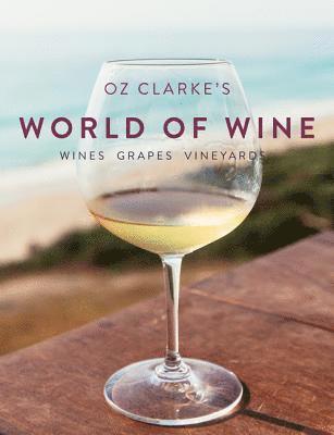 Oz Clarke's World of Wine 1