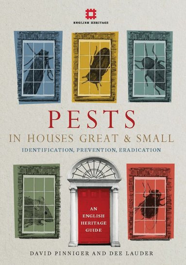 David Pinniger, Dee Lauder - Pests in Houses Great & Small, Häftad
