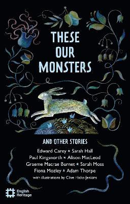These Our Monsters And Other Stories
