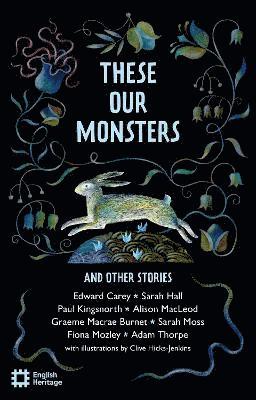 These Our Monsters And Other Stories 1