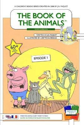 bokomslag The Book of the Animals - Episode 1 (English-French) [Second Generation]