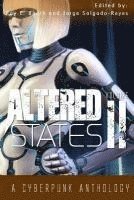 bokomslag Altered States II: a cyberpunk anthology