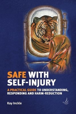 Safe with Self-Injury 1