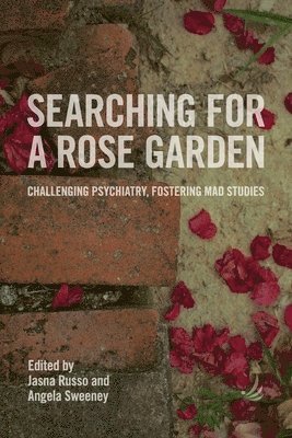 Jasna Russo, Angela Sweeney - Searching for a Rose Garden, Häftad