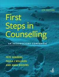 bokomslag First Steps in Counselling (5th Edition)