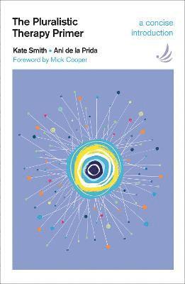 bokomslag Pluralistic Therapy Primer