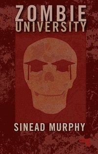 bokomslag Zombie University
