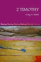 Craig a Smith, Craig a. Smith, Craig A. Smith - 2 Timothy, Häftad