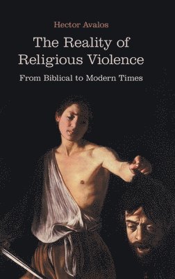 The Reality of Religious Violence 1