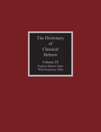 bokomslag The Dictionary of Classical Hebrew, Volume IX