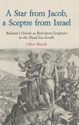 Star from Jacob, a Sceptre from Israel