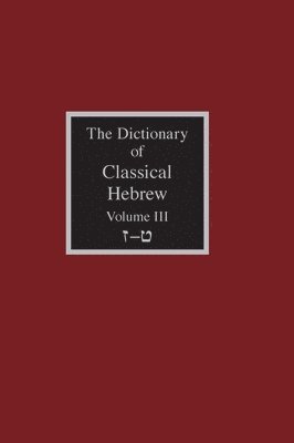 Dictionary of Classical Hebrew Volume 3