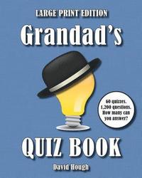 bokomslag Grandad's Quiz Book (LARGE PRINT EDITION)