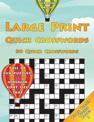 Large Print Quick Crosswords: 80 Quick Crosswords 1