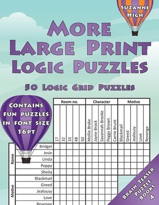More Large Print Logic Puzzles: 50 Logic Grid Puzzles
