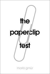 bokomslag The Paperclip Test